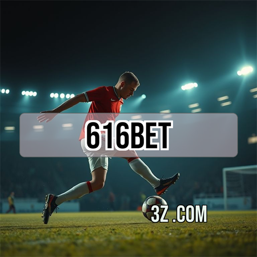 Apostas emocionantes no 616bet: onde a diversão nunca acaba